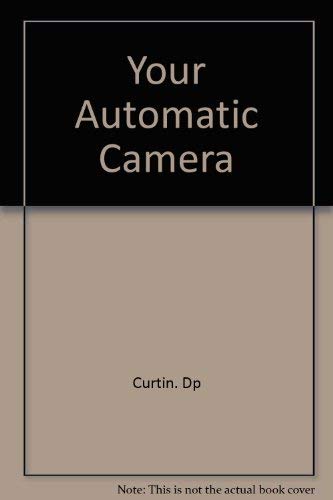  Your Automatic Camera