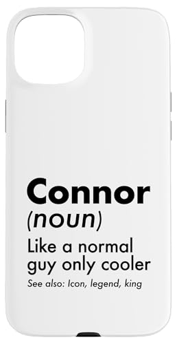 Connor Like A Normal Guy Only Cooler Legend King �t�@�[�X�g�l�[�� �X�}�z�P�[�X iPhone 15 Plus �p