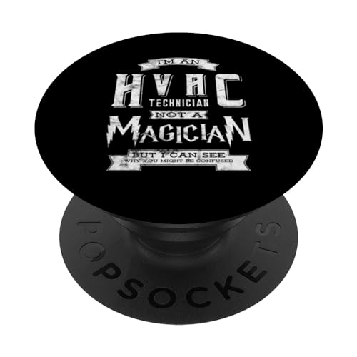 Hvac Magician Technician AC Repairman Tech Saying Designer PopSockets Standard PopGrip