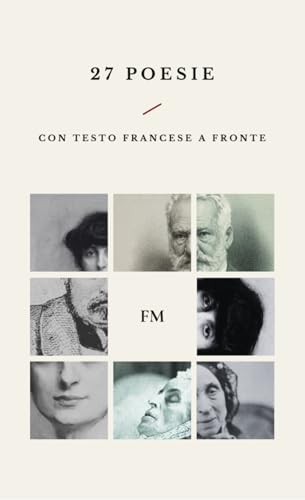 27 Poesie: testo francese a fronte