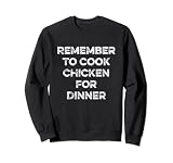 Recordar Cocinero Pollo Domingo Cena Almuerzo Texto Divertido Cita Sudadera