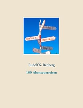 Paperback 100 Abenteuerreisen [German] Book