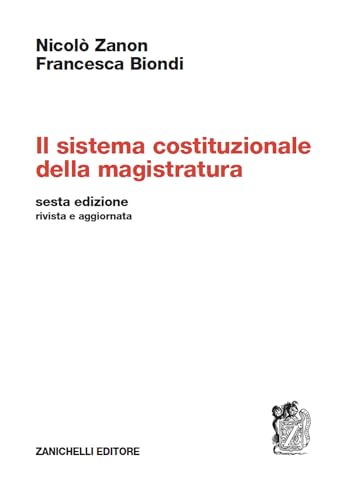 Il sistema costituzionale della magistratur