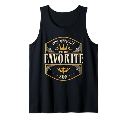 It's Official I'm The Favorite Son - Diseño vintage Camiseta sin Mangas