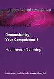 Demonstrating Your Competence: v. 1