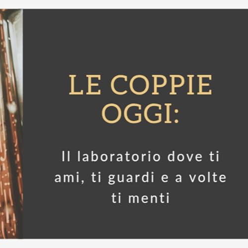 Le coppie oggi