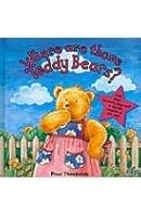 Where Are Those Teddy Bears? 1577557425 Book Cover