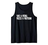 Save a Pitbull Muzzle a Politician Funny Political Apparel Tank Top