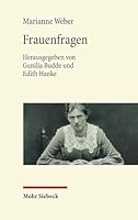 Frauenfragen: Ausgewahlte Reden Und Schriften (German Edition) 3161647106 Book Cover
