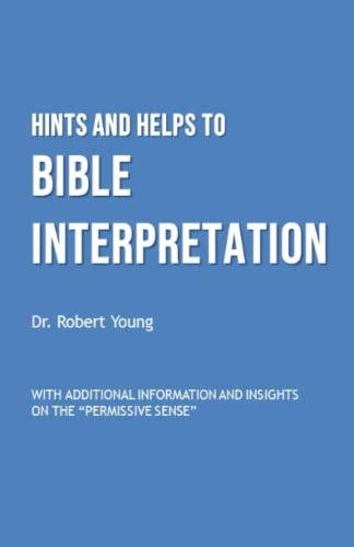 Hints and Helps to Bible Interpretation