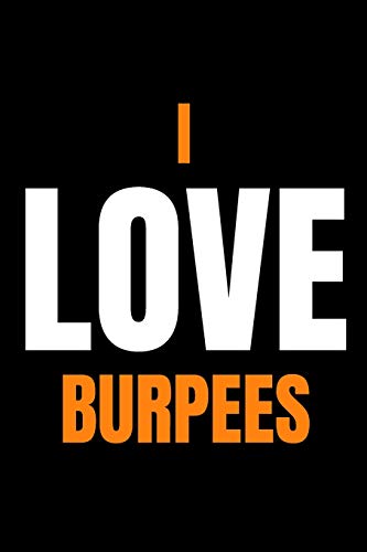 Personal Trainer Notebook | I Love Burpees