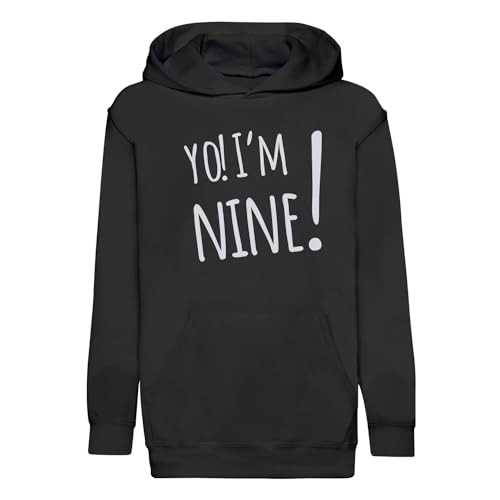 Sweat à capuche enfant 9 ans Yo! I'm Nine premium pour anniversaire