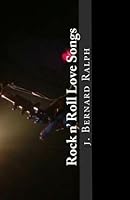 Rock N' Roll Love Songs 1440466181 Book Cover