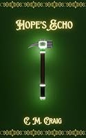 Hope's Echo B0F38ZKG1R Book Cover