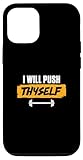 Ya en manzanajugosa.com: Carcasa para iPhone 12/12 Pro Te empujaré a ti Mismo Divertidos Objetivos de Salud para Entrenadores de Fitness