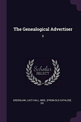 The Genealogical Advertiser: 6