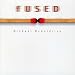 Fused
