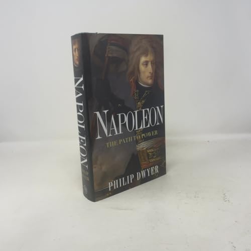 Napoleon: The Path to Power