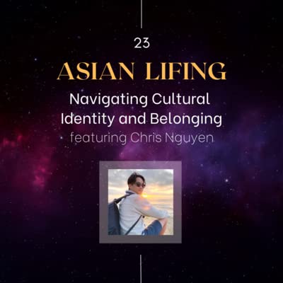 Page de couverture de Ep.23 - Navigating Cultural Identity & Belonging with Chris Nguyen (@trungeats)