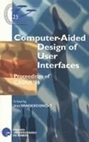 Computer-Aided Design of User Interfaces 2870372329 Book Cover
