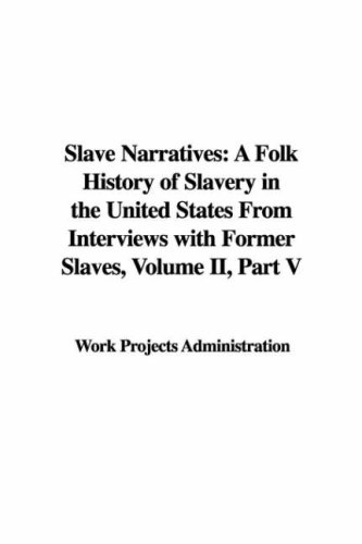 Buy Slave Narratives: A Folk History of Slavery in the United States ...