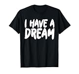 I have a Dream
