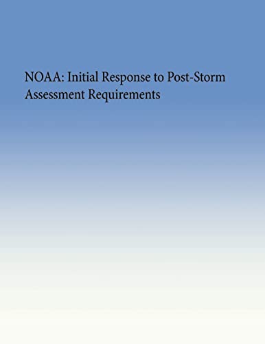 Noaa: Initial Response to Post-Storm Assessment... 1505635691 Book Cover