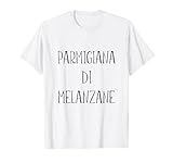 Funny Parmigiana di Melanzane Love Italy Eggplant