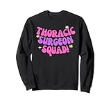 Niedliche qualifizierte Thoraxchirurgen-Truppe Sweatshirt