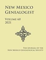 New Mexico Genealogist: 2021 null Book Cover