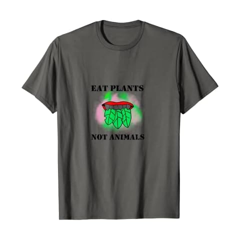 Eat Plants Not Animals, I'm Vegan | pun Vegetarian T-shirt T-Shirt Cover