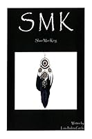 Smk: Slave, Man, King.: Slave, Man, King. 1514811235 Book Cover