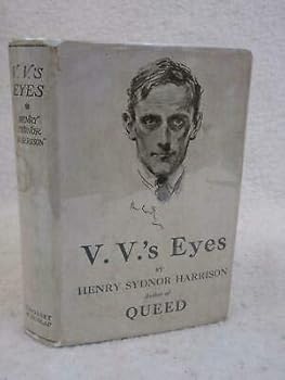 Henry Sydnor Harrison V. V.'s EYES 1913 Grosset & Dunlap, NY Early Reprint HC/DJ