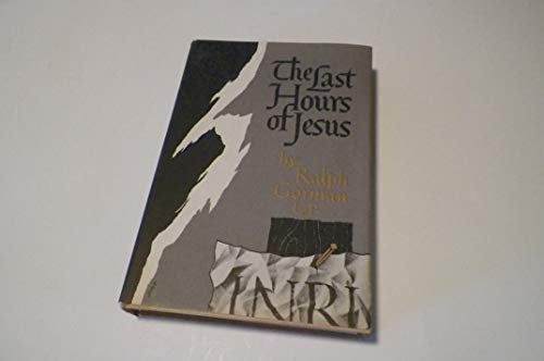 The last hours of Jesus 083620221X Book Cover