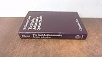The English Administrative System, 1780-1870 0198226438 Book Cover
