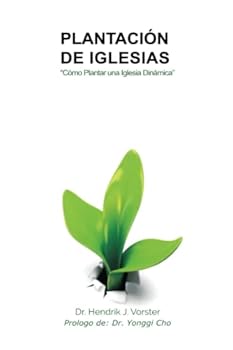 Paperback Plantacion de Iglesias: Cómo plantar una iglesia dinámica (Spanish Edition) [Spanish] Book