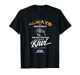 Photo Gallery always be yourself shirt be a kiwi funny tee wildlife tee tee maglietta Photo Gallery always be yourself shirt be a kiwi funny tee wildlife tee tee maglietta