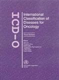 International Classification of Diseases for Oncology (ICD-O)