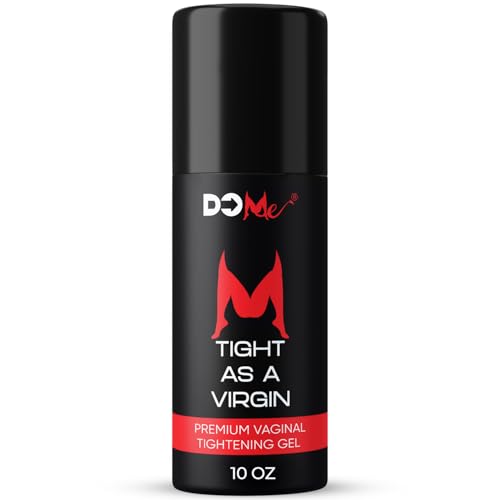 Do Me Premium Vaginal Tightening Gel - Tight As A Virgin - Vaginal Rejuvenation and Tightening Cream for Women - Essential All Natural Feminine Product - Better than Kegel Balls! (1oz)