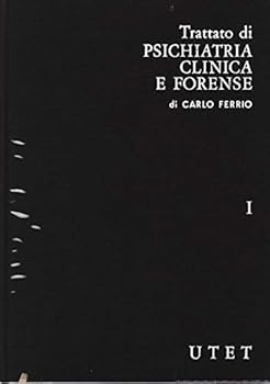 Hardcover Trattato di psichiatria clinica e forense. [Italian] Book