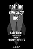 Notizbuch für Hockey-Spieler: Originelle Geschenk-Idee [120 Seiten liniertes DIN A6 blanko Papier]