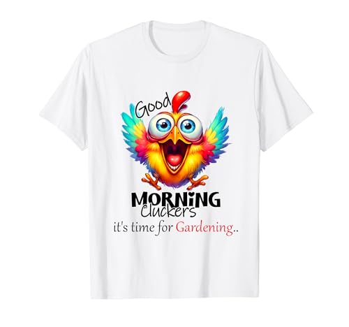 Divertido Crazy Chicken Gardening Adicto Humor hilarante Camiseta