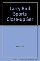 Larry Bird Sports Close-Up Ser 089686314X Book Cover