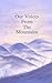 Produktbild Our Voices From The Mountains