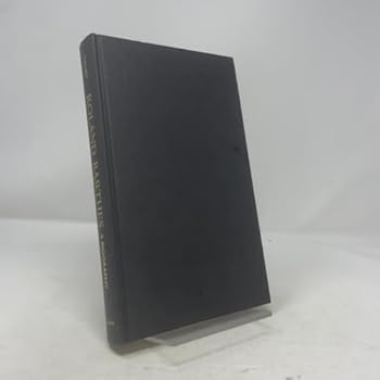 Hardcover Roland Barthes: A Biography Book