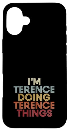 Terence Name Terence Personalized Name First Given �X�}�z�P�[�X iPhone 16 Plus �p