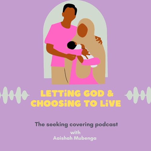 Letting God & Choosing To Live