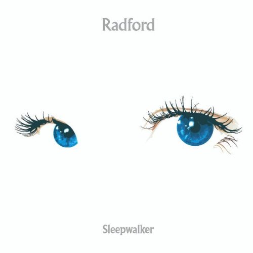 Radford- Sleepwalker Sleepwalker