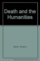 Death and the Humanities 0838750478 Book Cover