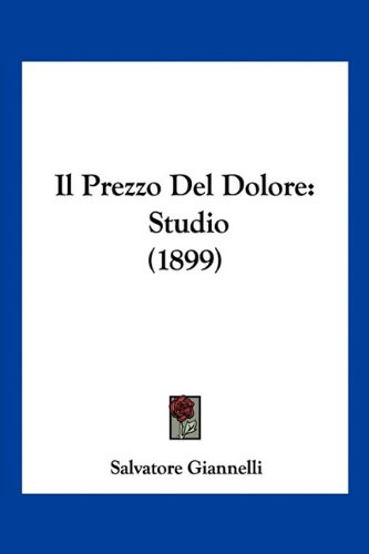 Il Prezzo Del Dolore: Studio (1899)